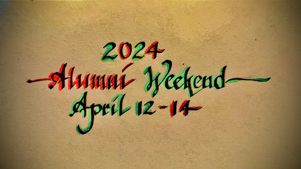 Hand drawn text with the date for Alumni Weekend